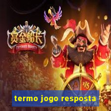 termo jogo resposta